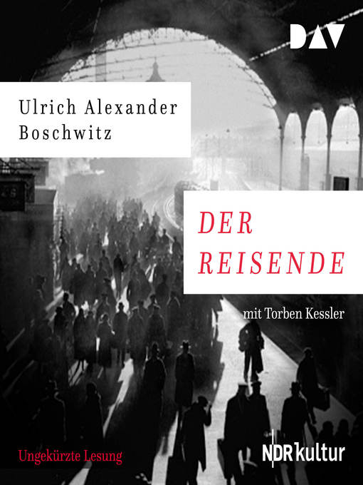 Title details for Der Reisende by Ulrich Alexander Boschwitz - Available
